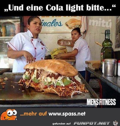 und eine Cola-light...