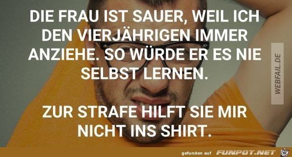 Die Frau ist sauer... Die Frau ist sauer...