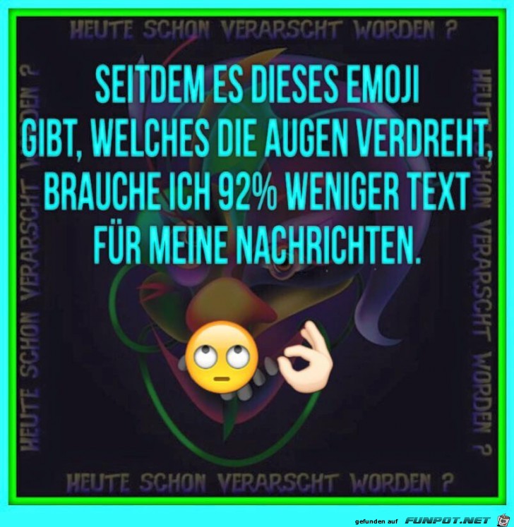 Dieses Emoji braucht weniger Text Dieses Emoji braucht weniger Text