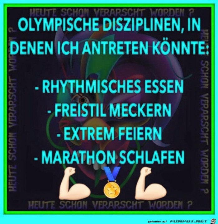Meine Olympischen Disziplinen waeren Meine Olympischen Disziplinen waeren