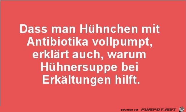 Dass man Huehnchen