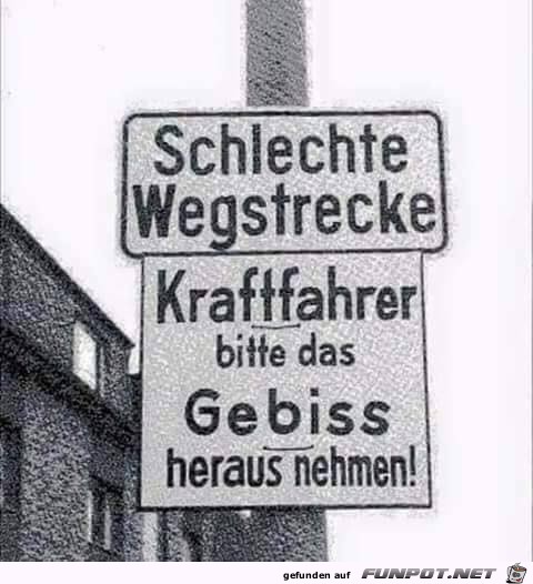 Schlechte Wegstrecke