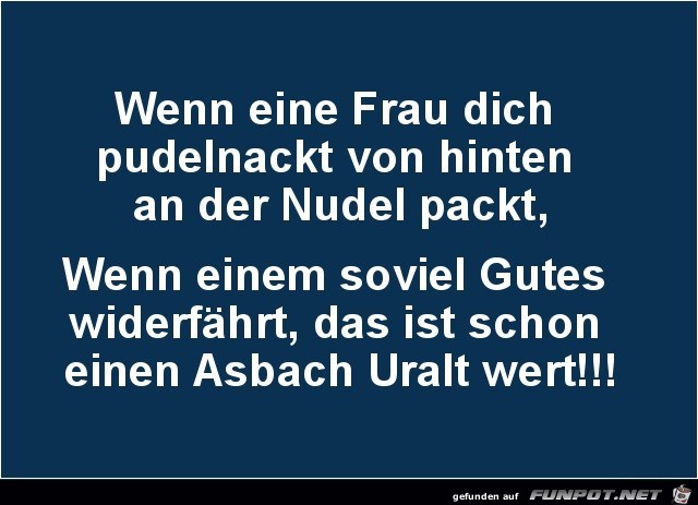 Asbach Uralt..... Asbach Uralt.....