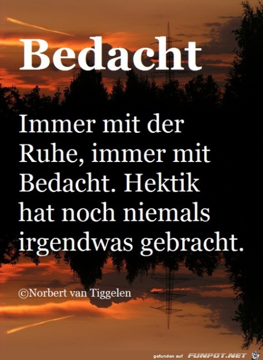 bedacht.......