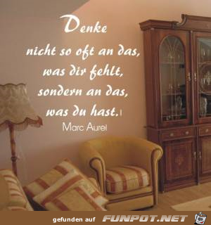 denke nicht so oft....