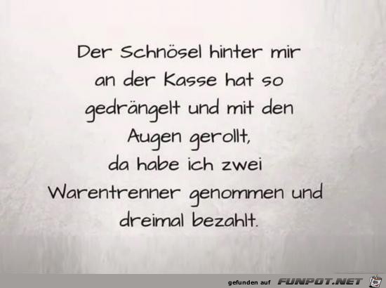 der Schnsel hinter mir.........