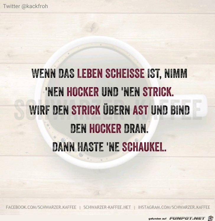 Wenn das Leben scheisse ist... Wenn das Leben scheisse ist...