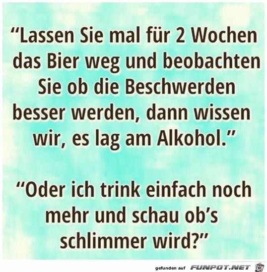 lags am Bier......