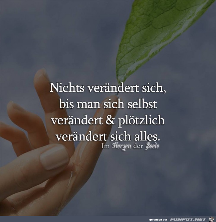 Nichts veraendert sich Nichts veraendert sich