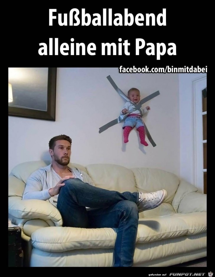 Fuballabend alleine mit Papa