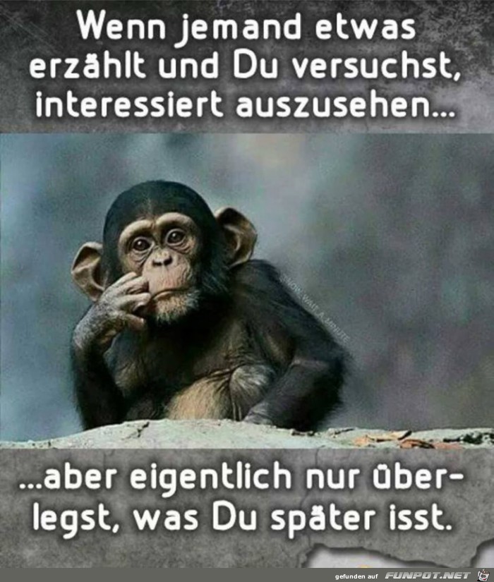 Wenn jemand etwas erzählt... Wenn jemand etwas erzählt...