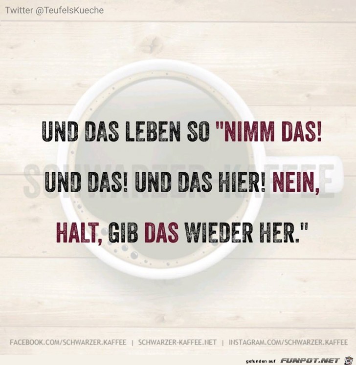 Und das Leben so: Und das Leben so:
