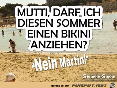 Mutti darf ich......