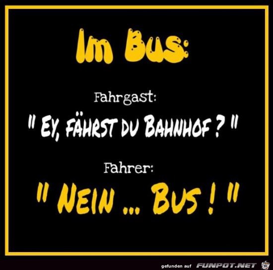 im Bus.....