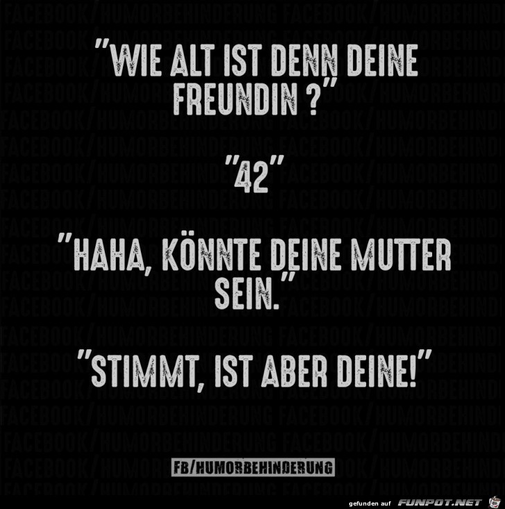 Wie alt ist Deine Freundin