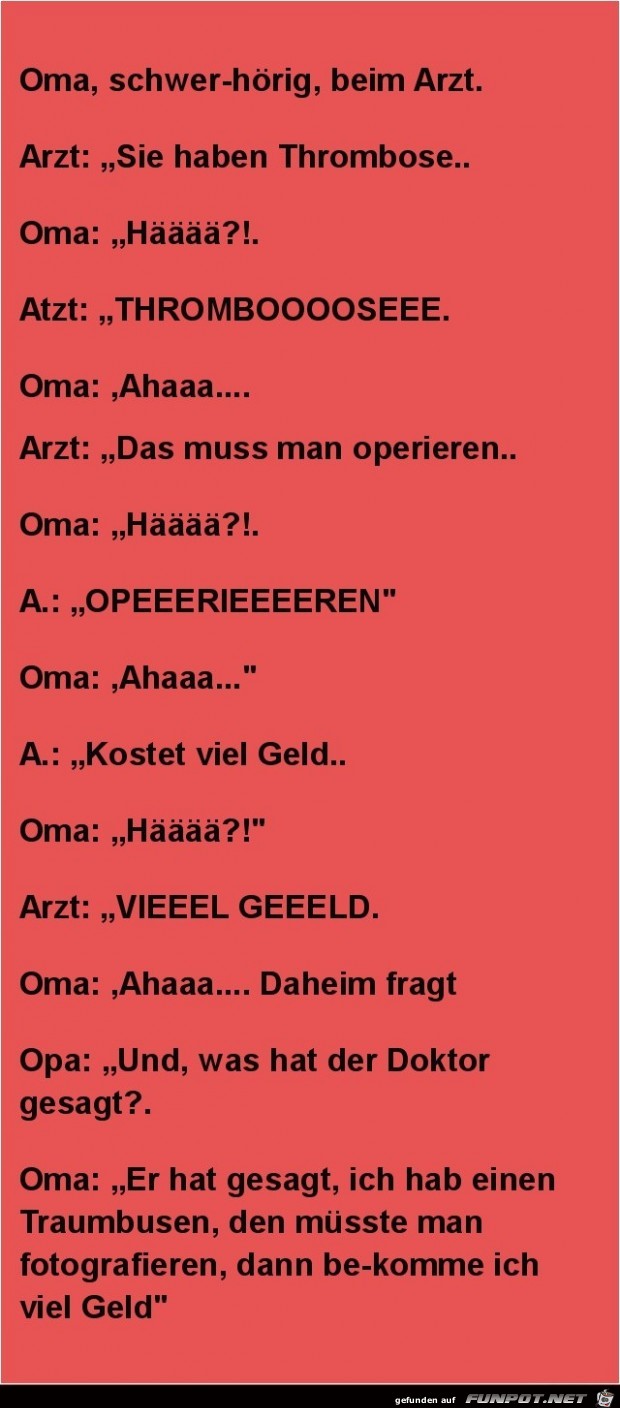 die Oma beim Arzt.....