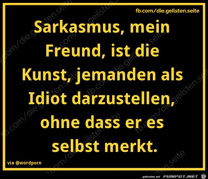 Sarkasmus Sarkasmus