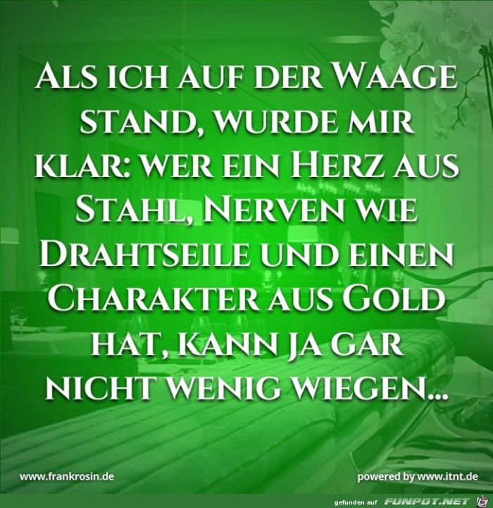 Als ich auf der Waage stand