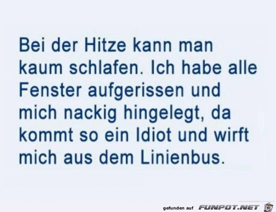 da kommt so ein Idiot.....