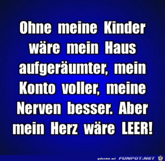 ohne meine Kinder....