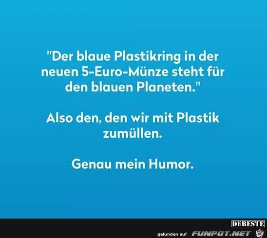 der blaue Plastikring........