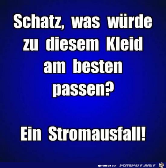 Schatz, was würde..... Schatz, was würde.....