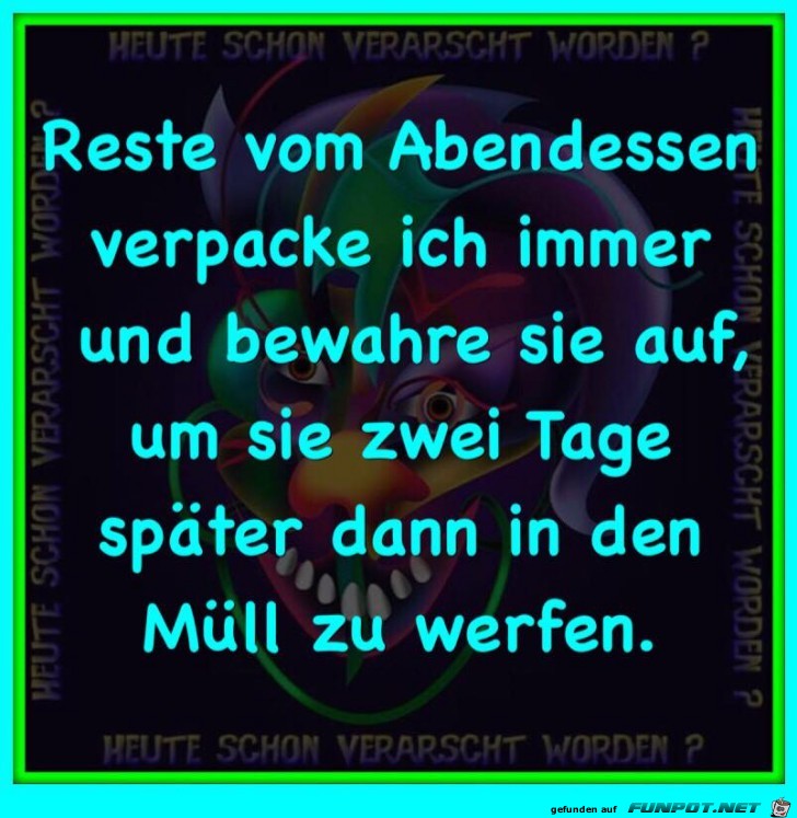 Reste vom Abendessen Reste vom Abendessen