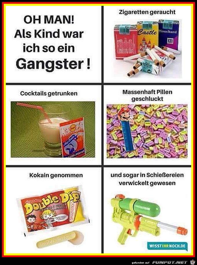 Als Kind war ich ein Gangster