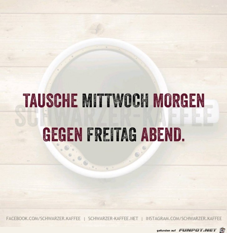 Tausche Mittwochmorgen