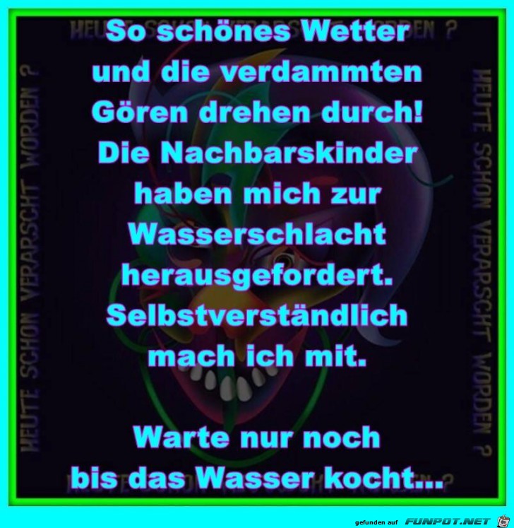 Wasserschlacht Wasserschlacht