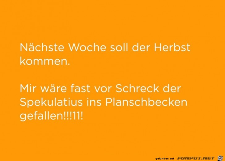 Der Herbst kommt Der Herbst kommt