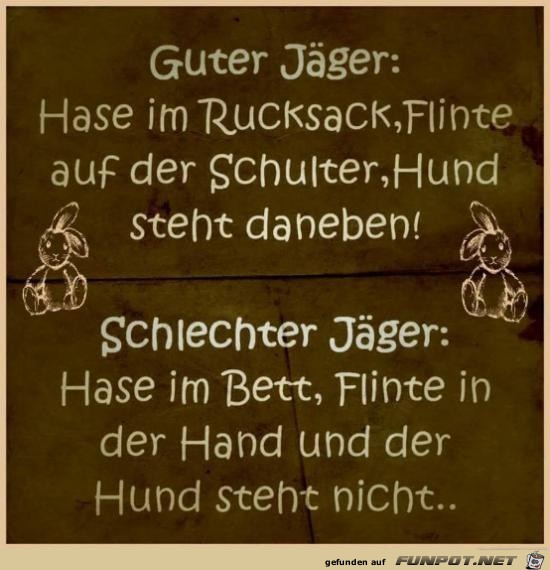 guter Jger.....