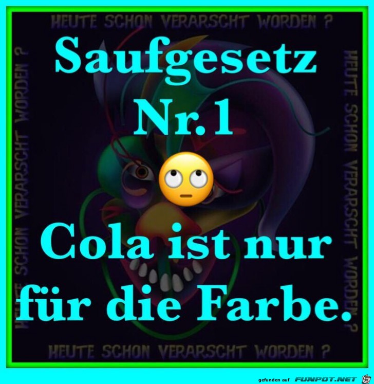 Saufgesetz Nr. 1 Saufgesetz Nr. 1
