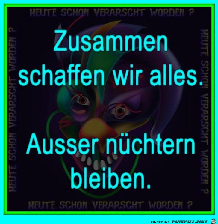 Zusammen schaffen wir alles Zusammen schaffen wir alles