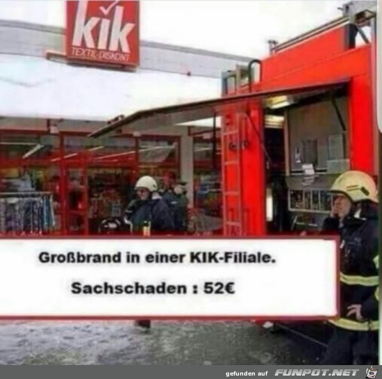 in der Kik-Filiale.....