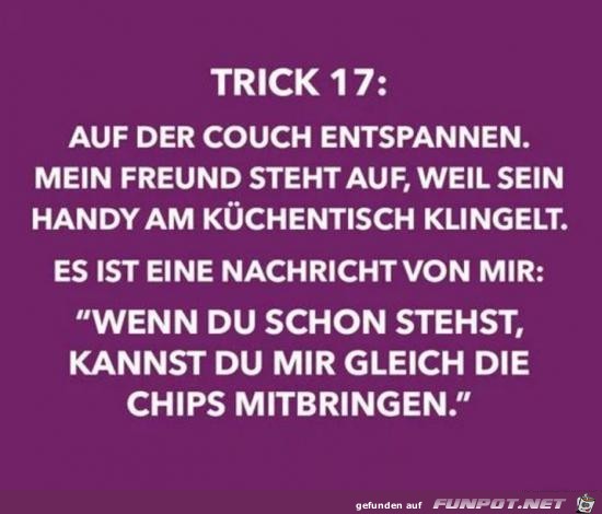 Trick 17.... Trick 17....