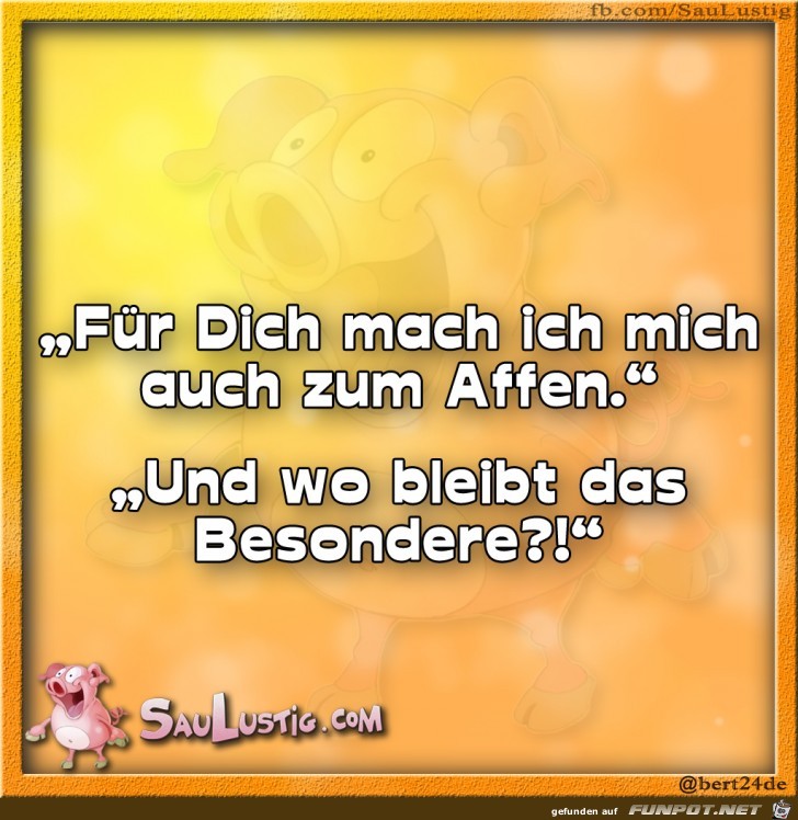 Fuer-Dich-mache-ich-mich-zum-Affen Fuer-Dich-mache-ich-mich-zum-Affen