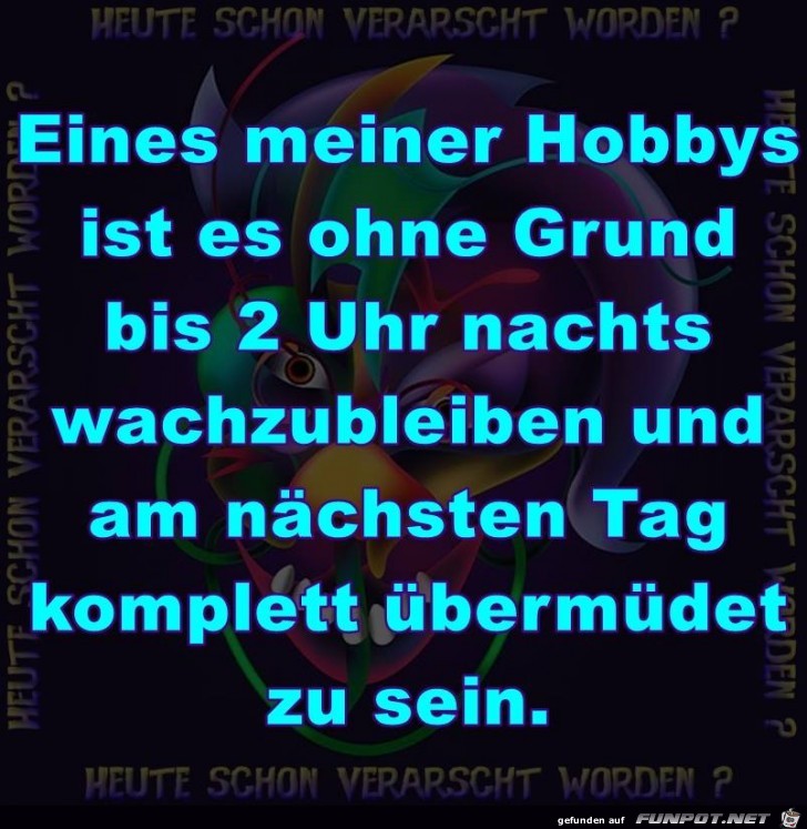 Eines meiner Hobbys