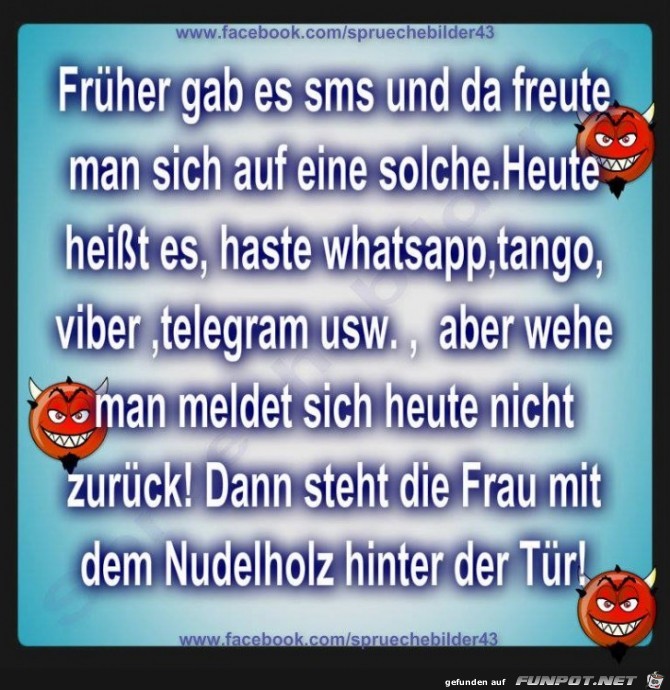 Frueher gab es SMS Frueher gab es SMS