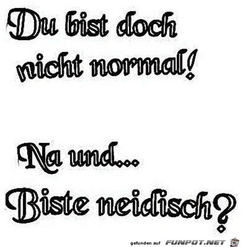 Nicht normal Nicht normal