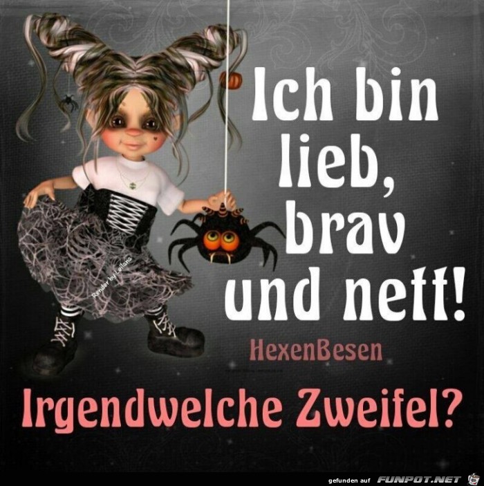 Bin lieb brav und nett Bin lieb brav und nett