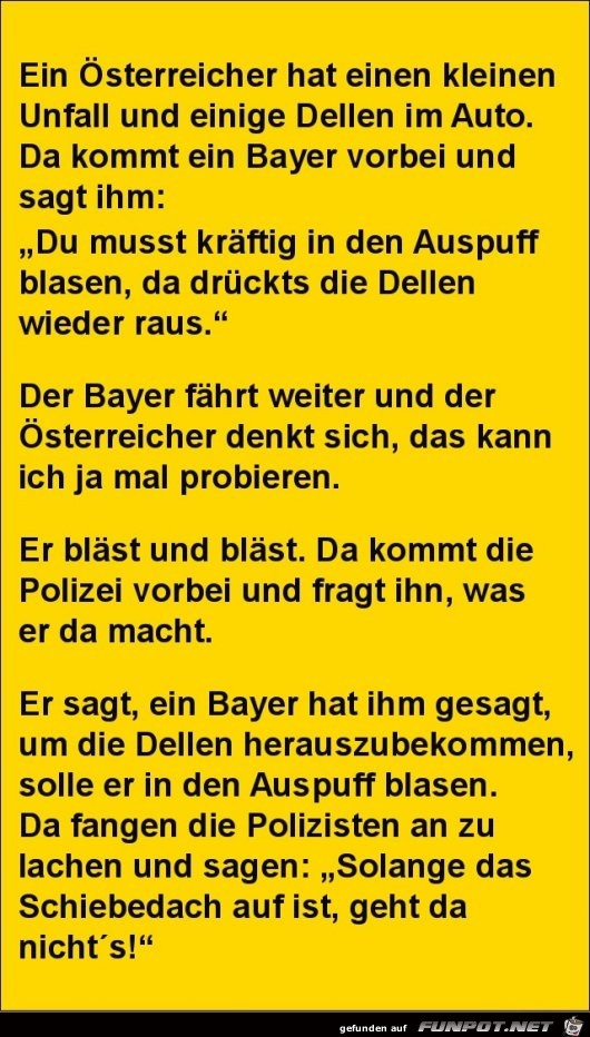 ein sterreicher hat einen Unfall......