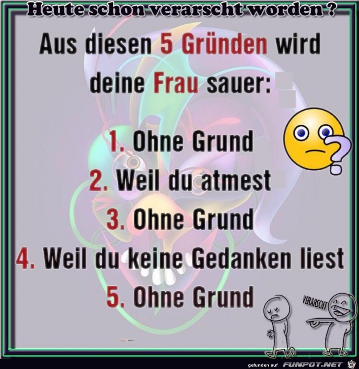Aus diesen 5 Gruenden wird Deine Frau sauer Aus diesen 5 Gruenden wird Deine Frau sauer