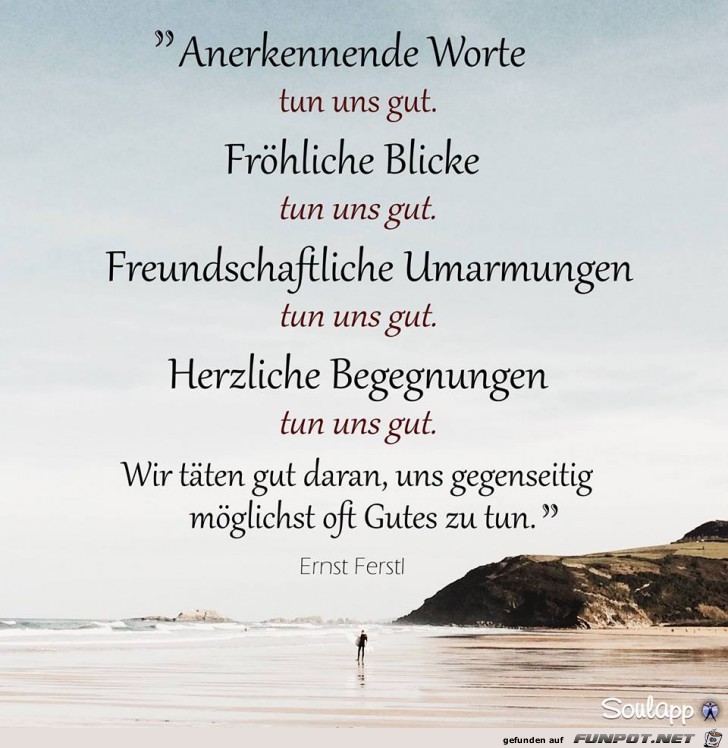 Anerkenende Worte tun uns gut Anerkenende Worte tun uns gut