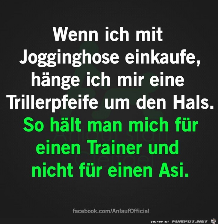 Wenn ich mit Jogginghose einkaufe