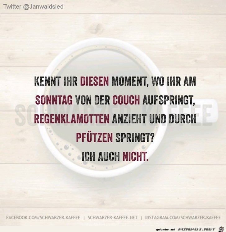 Kennt Ihr diesen Moment Kennt Ihr diesen Moment