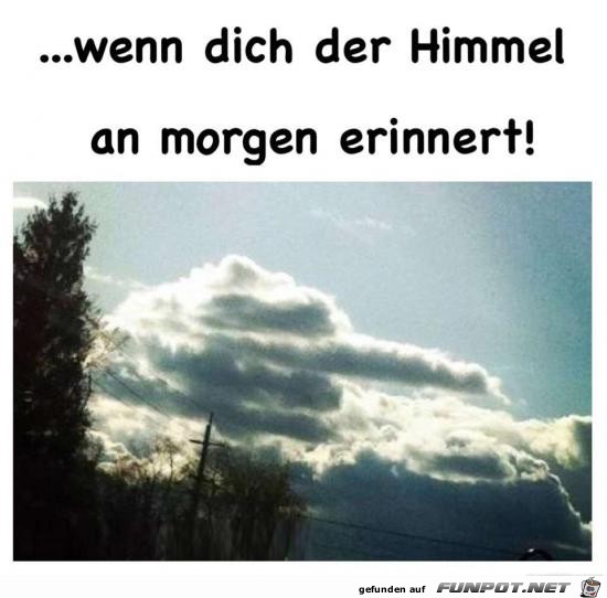 wenn dich der Himmel......