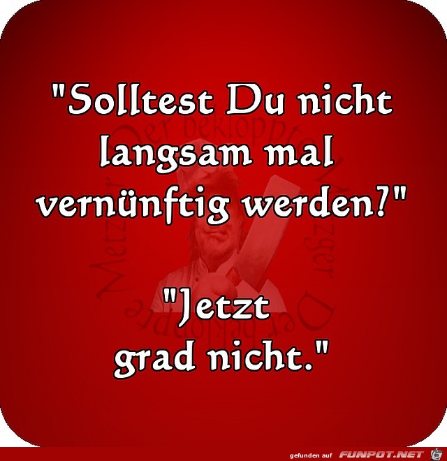 Vernuenftig werden Vernuenftig werden