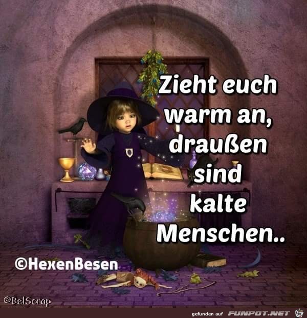 Zieht euch warm an