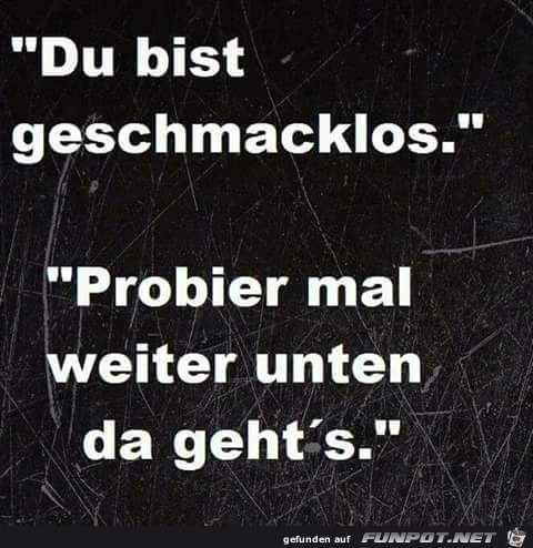 Geschmacklos